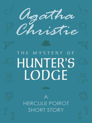 cover image of The Mystery of Hunter's Lodge